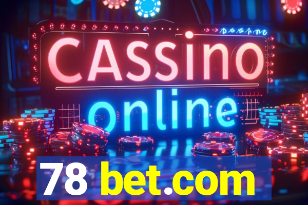 78 bet.com