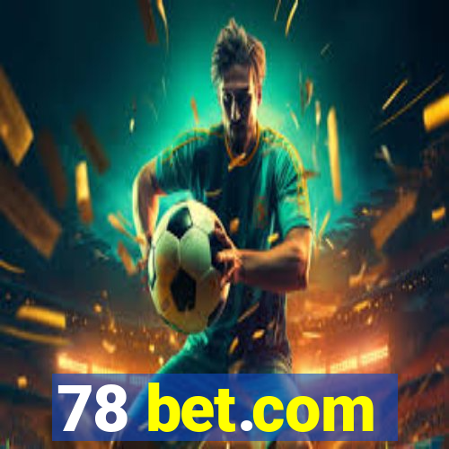 78 bet.com