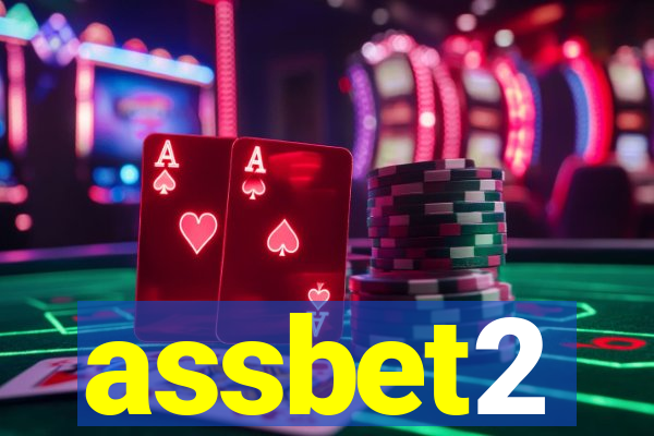 assbet2