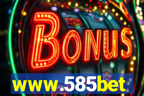 www.585bet