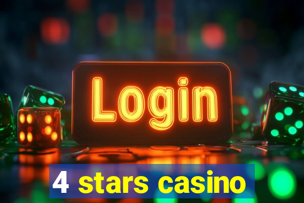 4 stars casino