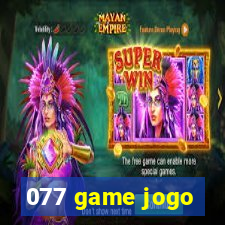 077 game jogo