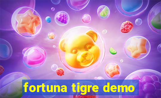 fortuna tigre demo