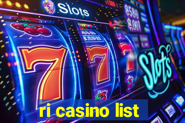 ri casino list