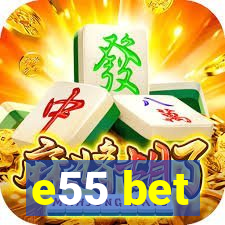 e55 bet