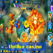 thrillss casino