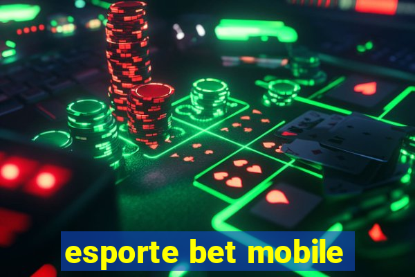 esporte bet mobile