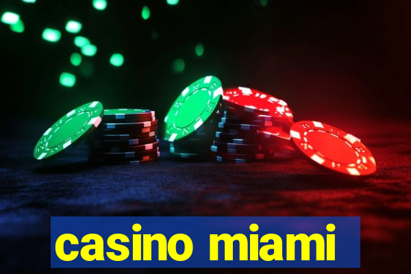 casino miami