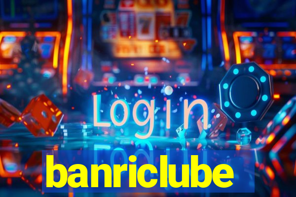 banriclube