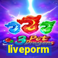 liveporm