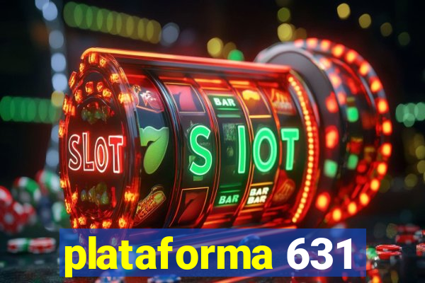 plataforma 631