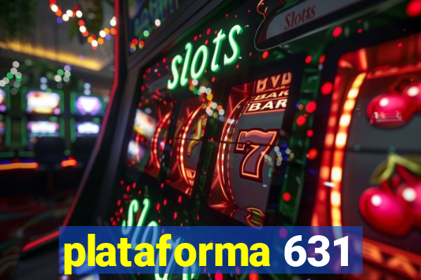 plataforma 631