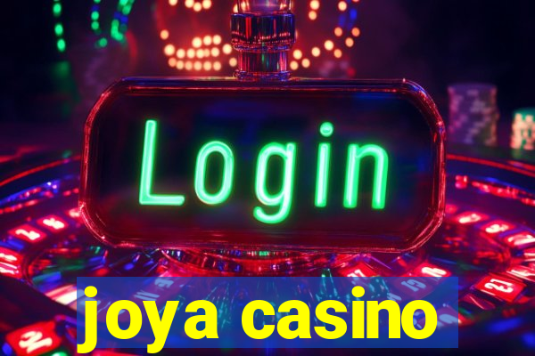 joya casino