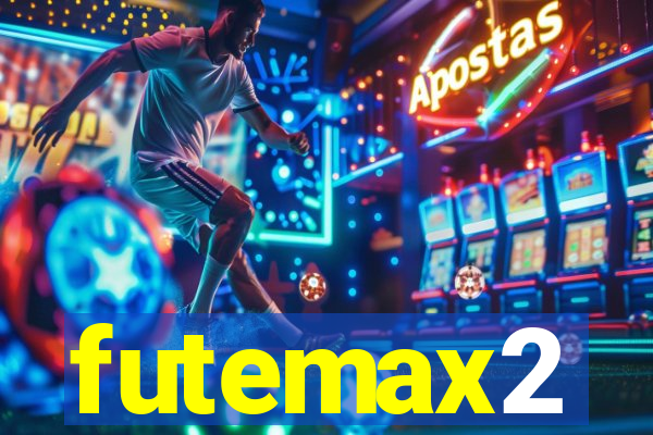 futemax2