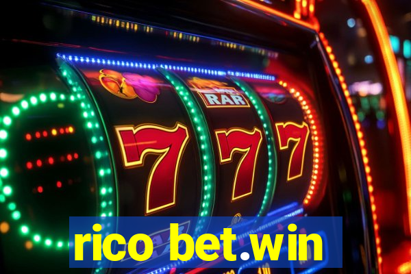 rico bet.win