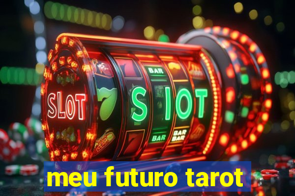 meu futuro tarot