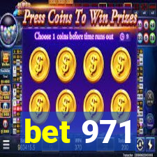 bet 971