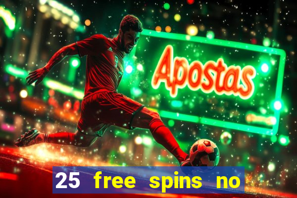 25 free spins no deposit casino poland