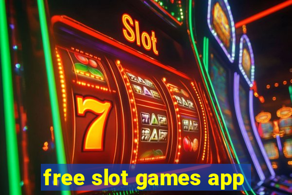 free slot games app