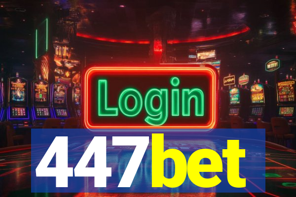 447bet