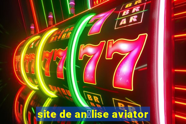 site de an谩lise aviator