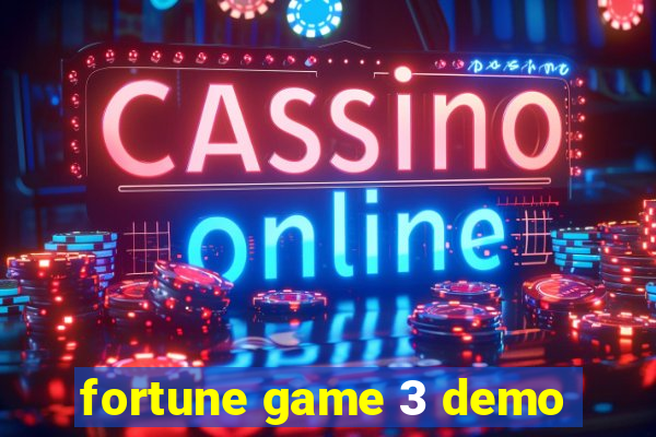 fortune game 3 demo