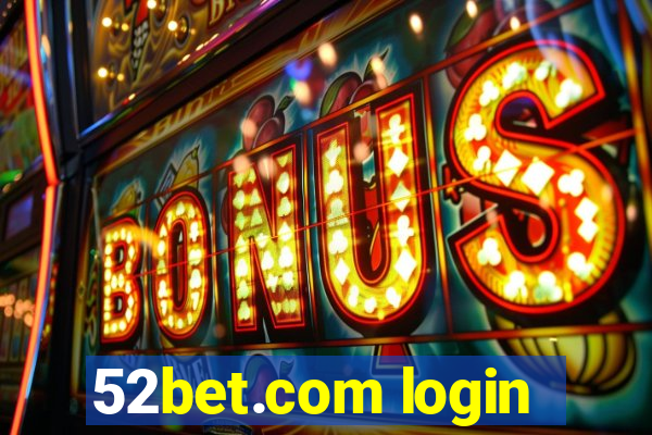 52bet.com login