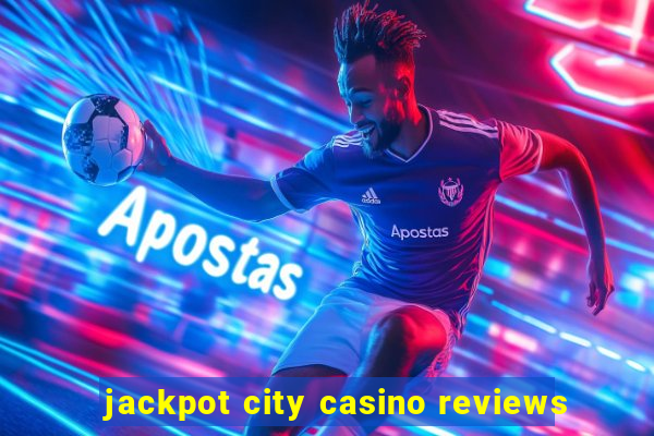 jackpot city casino reviews