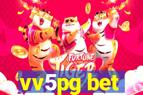 vv5pg bet