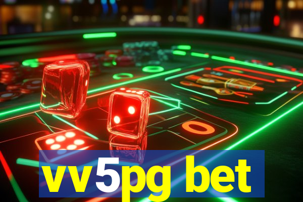 vv5pg bet