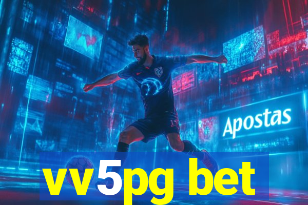 vv5pg bet