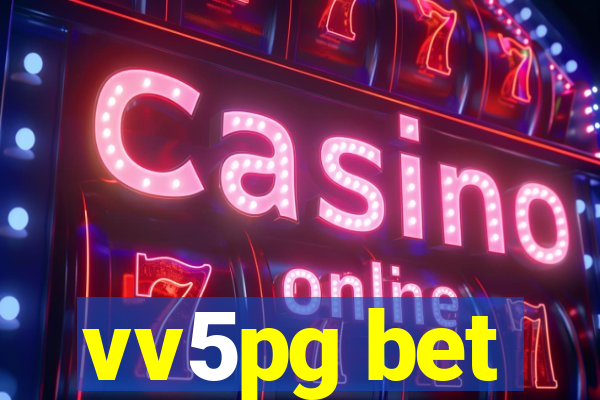 vv5pg bet