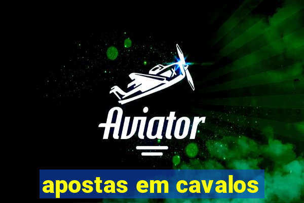 apostas em cavalos