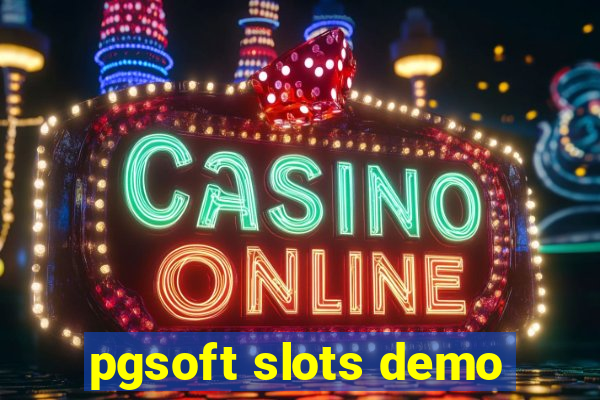 pgsoft slots demo