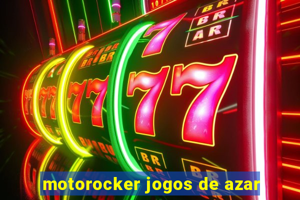 motorocker jogos de azar