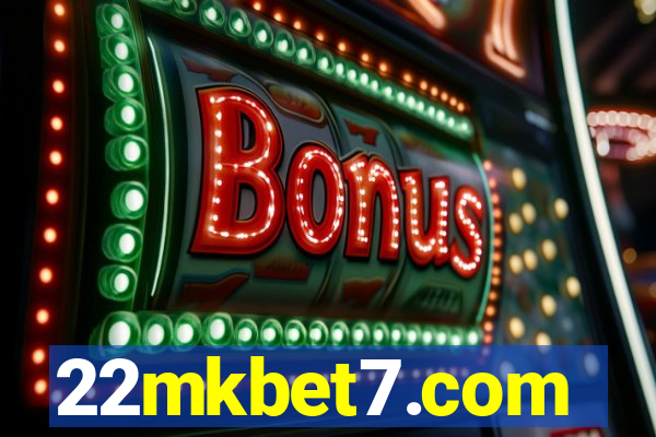 22mkbet7.com