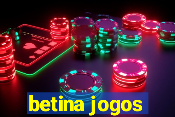 betina jogos