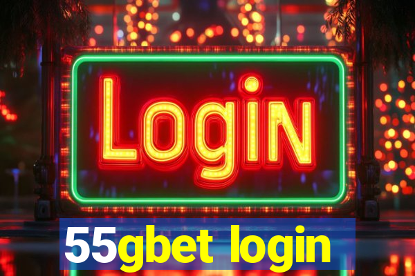 55gbet login