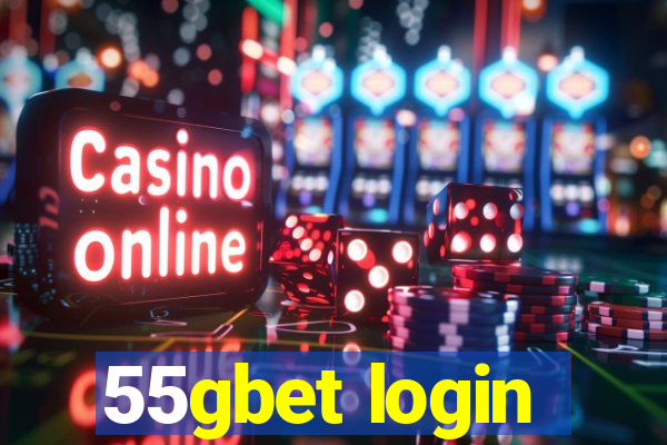 55gbet login