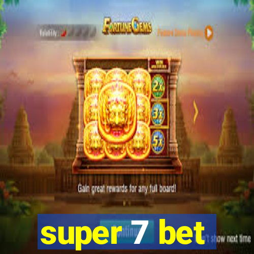 super 7 bet