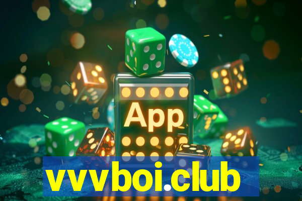 vvvboi.club