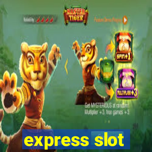 express slot