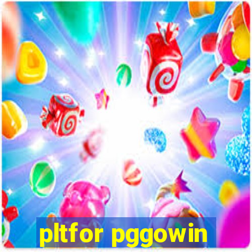 pltfor pggowin