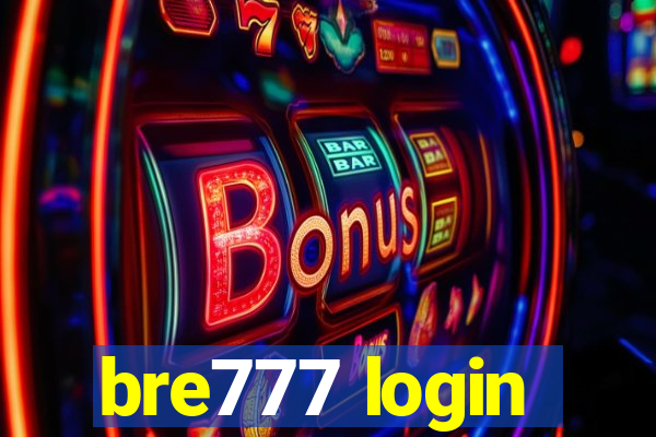 bre777 login