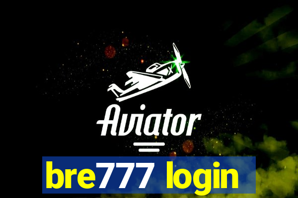 bre777 login