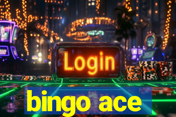 bingo ace