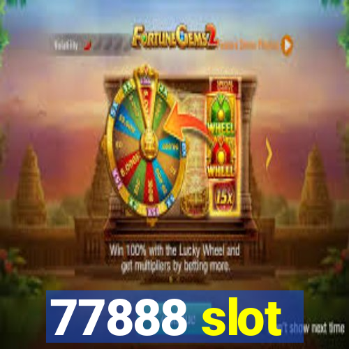 77888 slot