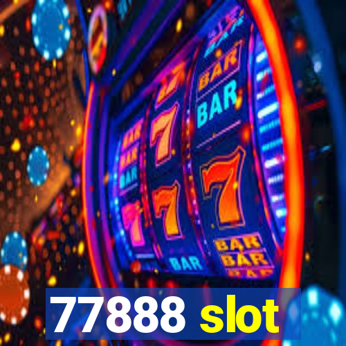 77888 slot