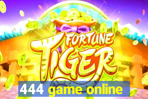 444 game online