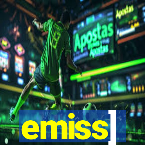 emiss]